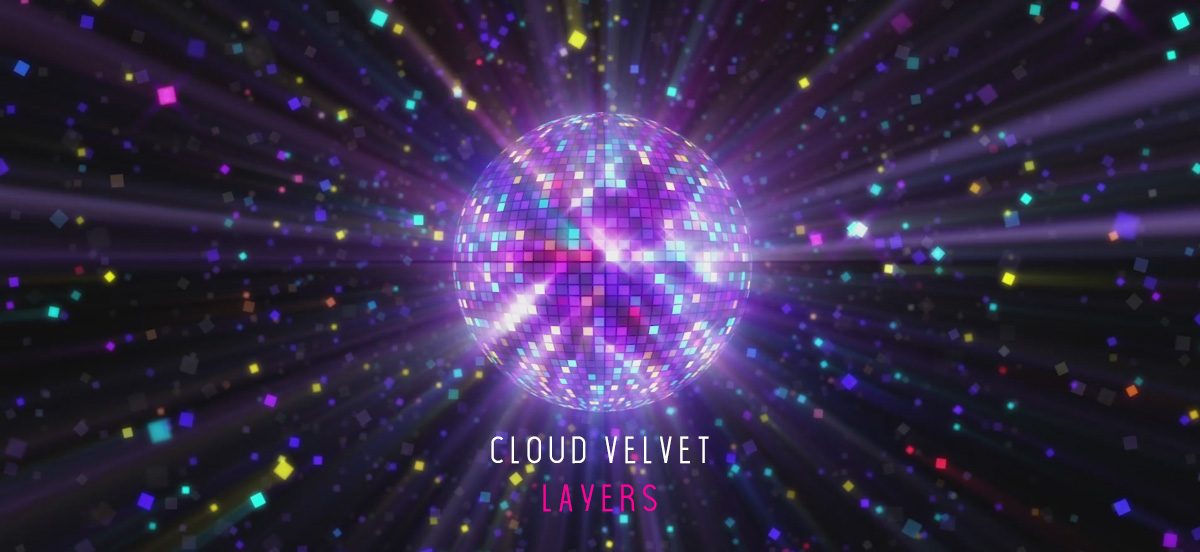 cloud velvet, layers, synthwave, synthpop, dreamwave, youtube, video, premiere, debut, single, bandcamp